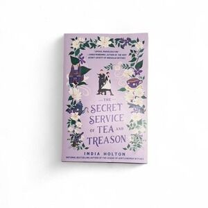 The Secret Service‎ of Tea and Treason Paperback Novel by India Holton Regency